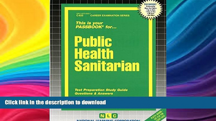 FAVORIT BOOK Public Health Sanitarian(Passbooks) (Career Examination Series: C-633) PREMIUM BOOK