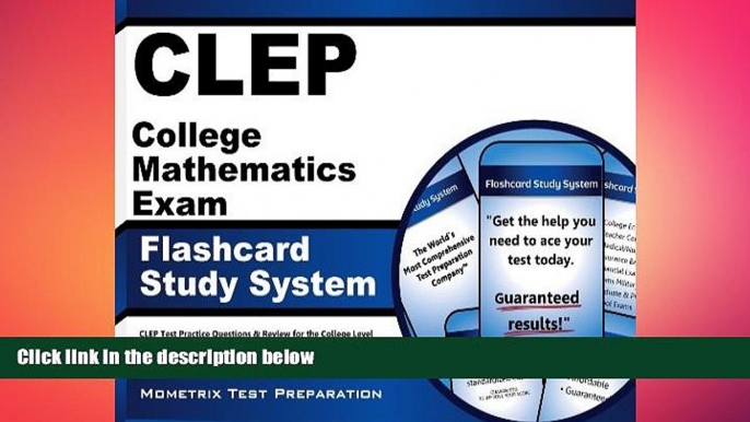 READ book CLEP College Mathematics Exam Flashcard Study System: CLEP Test Practice Questions