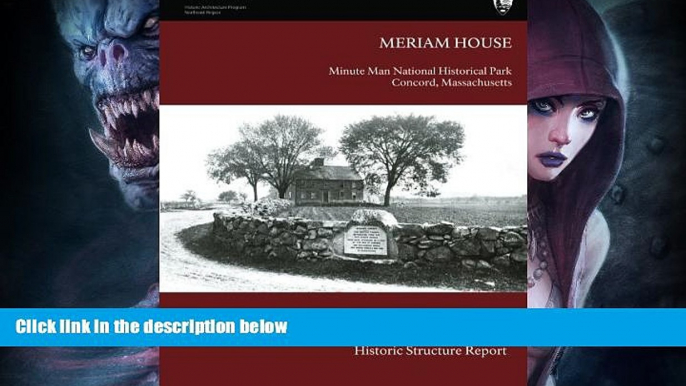 Price The Meriam House: Historic Structure Report Barbara A. Yocum For Kindle