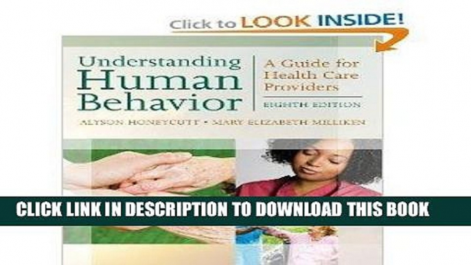 [READ] Mobi Understanding Human Behavior: A Guide for Health Care Providers (Milliken,