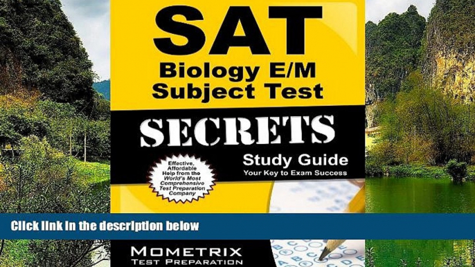 Buy SAT Subject Exam Secrets Test Prep Team SAT Biology E/M Subject Test Secrets Study Guide: SAT