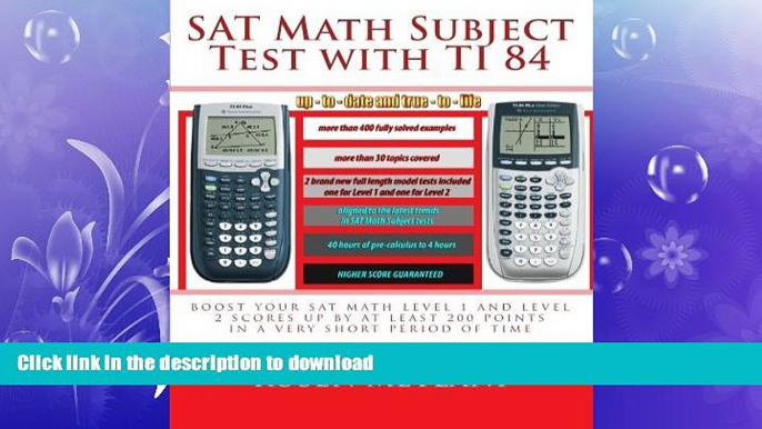 FAVORIT BOOK SAT Math Subject Test with TI 84: advanced graphing calculator techniques for the sat