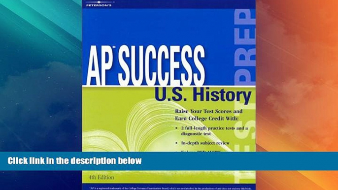 Best Price AP Success: US History, 4th ed (Peterson s Master the AP U.S. History) Peterson s On