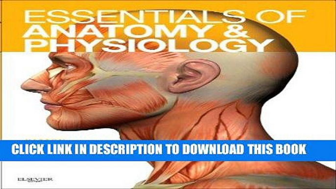 [READ] Mobi Essentials of Anatomy and Physiology - Text and Anatomy and Physiology Online Course