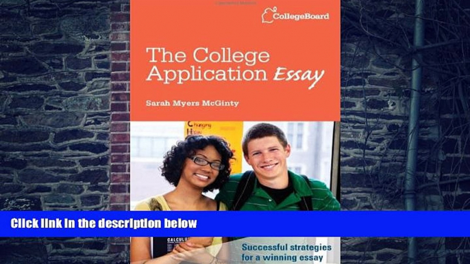 Pre Order The College Application Essay Sarah Myers McGinty On CD