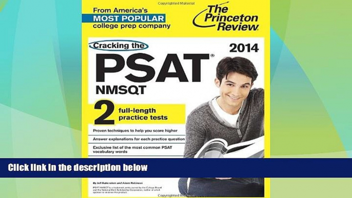 Best Price Cracking the PSAT/NMSQT with 2 Practice Tests, 2014 Edition (College Test Preparation)