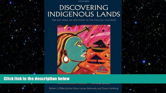 READ book  Discovering Indigenous Lands: The Doctrine of Discovery in the English Colonies READ