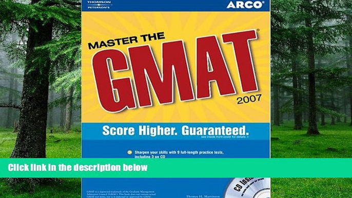 Online Thomas H. Martinson Master the GMAT, 2007/e, w/CD (Peterson s Master the GMAT (w/CD))