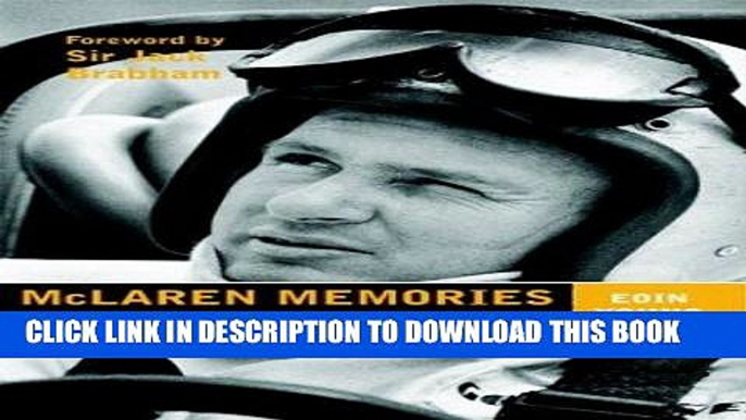 [PDF] McLaren Memories: A Biography of Bruce McLaren Popular Online