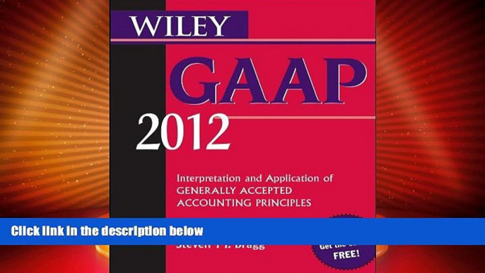 Price Wiley GAAP 2012: Interpretation and Application of Generally Accepted Accounting Principles