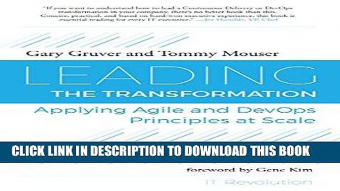 [PDF] Leading the Transformation: Applying Agile and DevOps Principles at Scale Full Colection