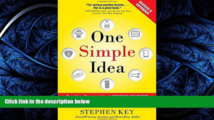 FAVORIT BOOK One Simple Idea, Revised and Expanded Edition: Turn Your Dreams into a Licensing