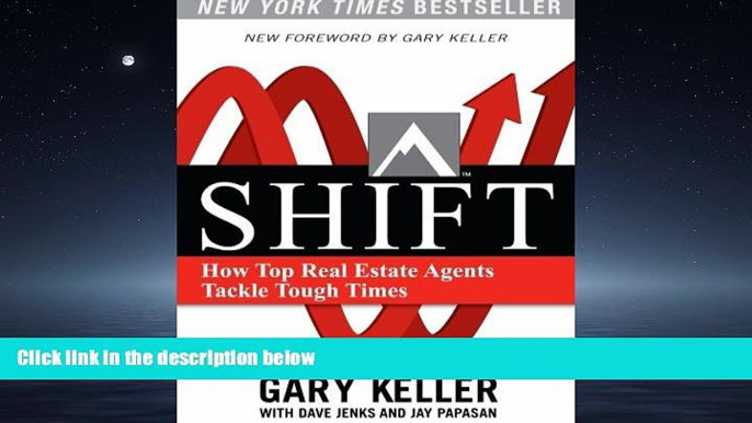 FAVORIT BOOK Shift: How Top Real Estate Agents Tackle Tough Times BOOOK ONLINE