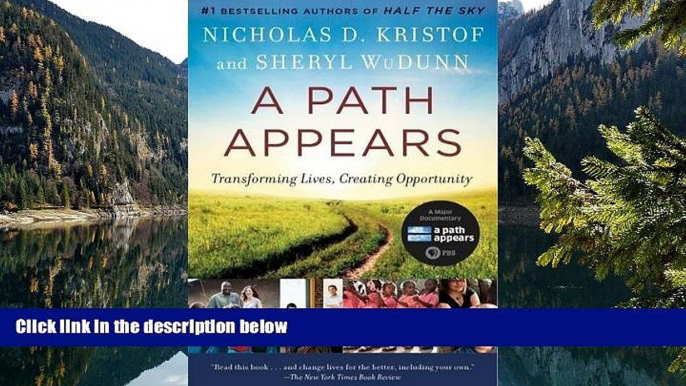 READ book A Path Appears: Transforming Lives, Creating Opportunity BOOOK ONLINE