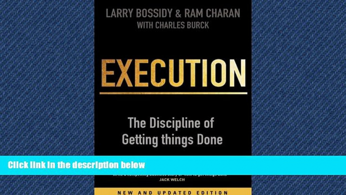 READ THE NEW BOOK Execution: The Discipline of Getting Things Done [DOWNLOAD] ONLINE