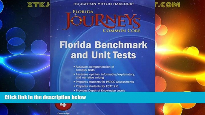 Best Price Houghton Mifflin Harcourt Journeys Florida: Common Core Benchmark and Unit Tests