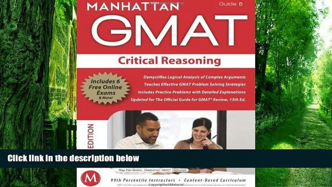 Best Price Critical Reasoning GMAT Strategy Guide, 5th Edition (Manhattan GMAT Preparation Guide: