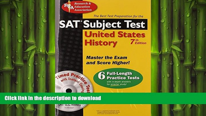 READ THE NEW BOOK SAT Subject Testâ„¢: United States History w/CD (SAT PSAT ACT (College