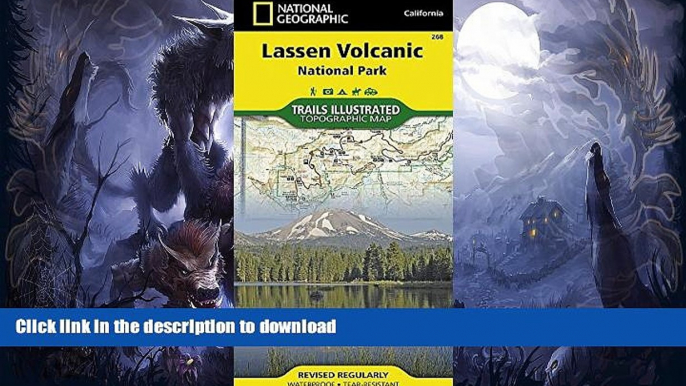 READ BOOK  Lassen Volcanic National Park (National Geographic Trails Illustrated Map) FULL ONLINE