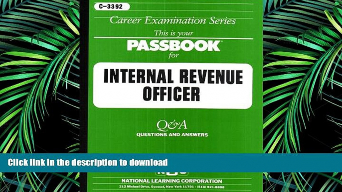 READ THE NEW BOOK Internal Revenue Officer(Passbooks) (Career Examination Passbooks) READ EBOOK