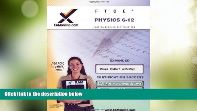 Best Price FTCE Physics 6-12 Teacher Certification Test Prep Study Guide (XAM FTCE) Sharon Wynne