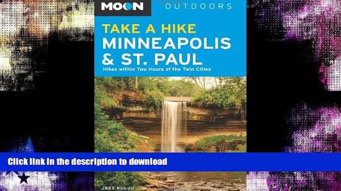 READ  Moon Take a Hike Minneapolis and St. Paul: Hikes within Two Hours of the Twin Cities (Moon