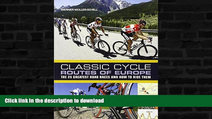 READ  Classic Cycle Routes of Europe: The 25 greatest road cycling races and how to ride them