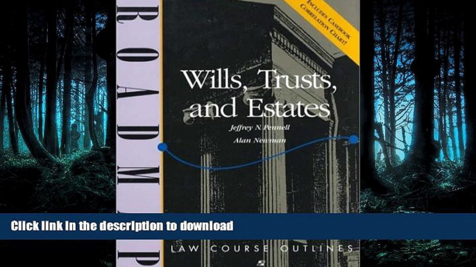 FAVORIT BOOK Wills, Trusts, and Estates: Aspen Roadmap Law Course Outline (Aspen Roadmap Law