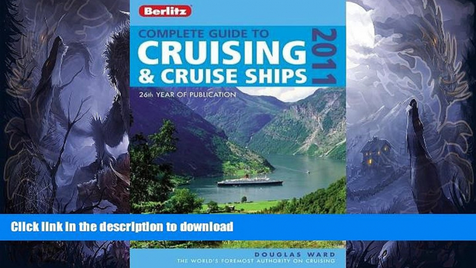 READ  Complete Guide To Cruising   Cruise Ships 2011 (Berlitz Complete Guide to Cruising   Cruise