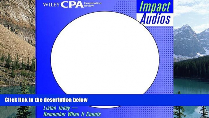 Online O. Ray Whittington Wiley CPA Examination Review Impact Audios, Auditing (Wiley CPA