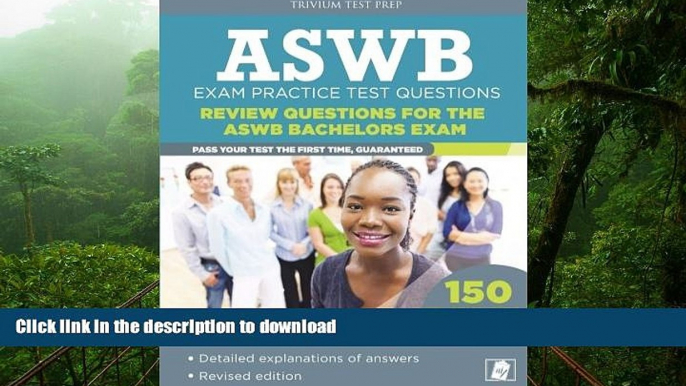 READ PDF ASWB Exam Practice Test Questions: Review Questions for the ASWB Bachelors Exam PREMIUM