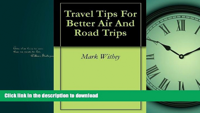 READ PDF Travel Tips For Better Air And Road Trips PREMIUM BOOK ONLINE