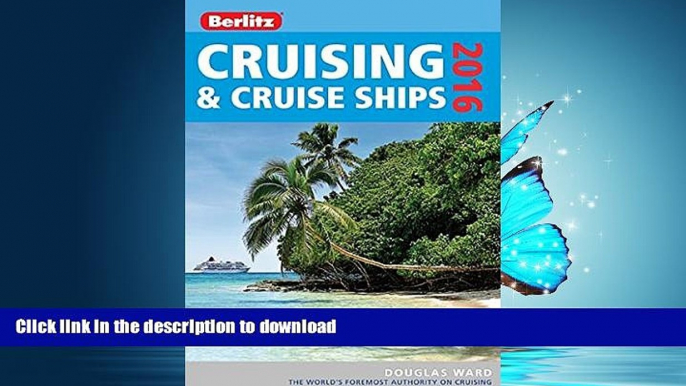 READ ONLINE Berlitz Cruising   Cruise Ships 2016 (Berlitz Cruise Guide) READ PDF FILE ONLINE