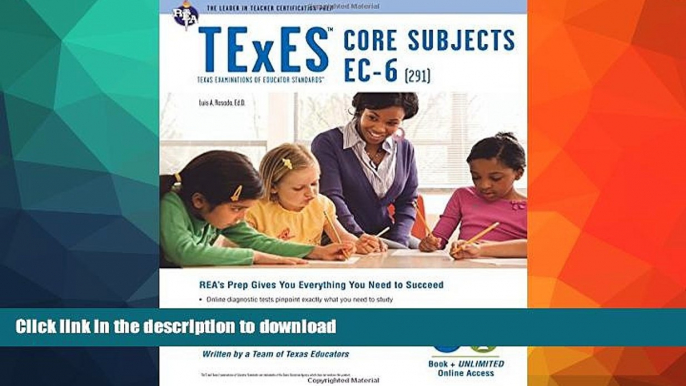 FAVORIT BOOK TExES Core Subjects EC-6 (291) Book + Online (TExES Teacher Certification Test Prep)