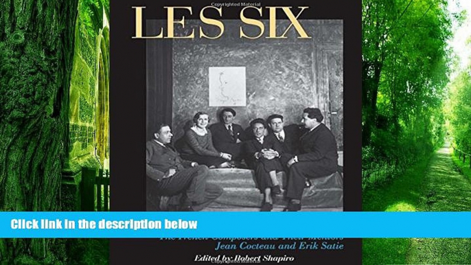 Price A Les Six Compendium: French Composers Milhaud, Poulenc, Auric, Durey, Honegger, Tailleferre