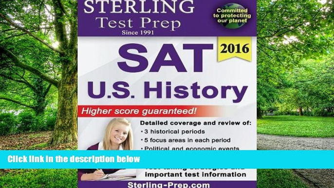 Price Sterling Test Prep SAT U.S. History: SAT Subject Test Complete Content Review Sterling Test