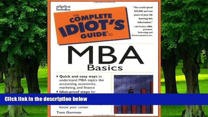 Pre Order The Complete Idiot s Guide to MBA Basics Tom Gorman MBA Audiobook Download