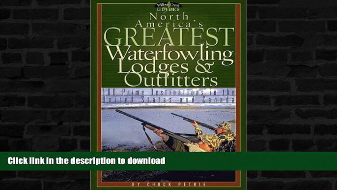 FAVORITE BOOK  North America s Greatest Waterfowling Lodges   Outfitters: 100 Prime Destinations