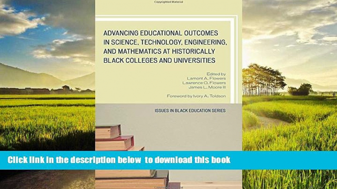 Pre Order Advancing Educational Outcomes in Science, Technology, Engineering, and Mathematics at