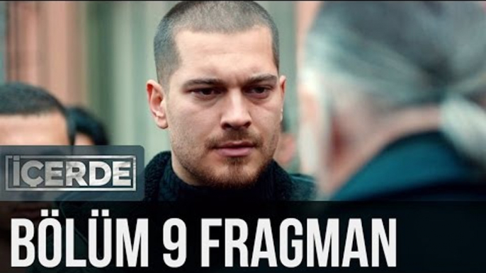 İçerde 9. Bölüm Fragman