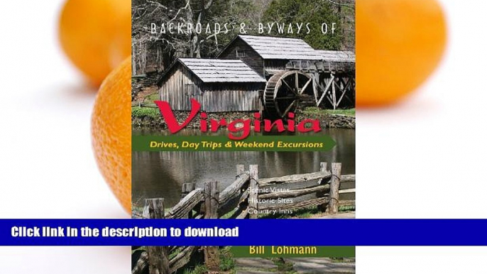 READ  Backroads   Byways of Virginia: Drives, Day Trips   Weekend Excursions (Backroads   Byways)