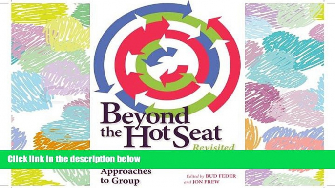 FAVORIT BOOK Beyond the Hot Seat Revisited: Gestalt Approaches to Group BOOK ONLINE