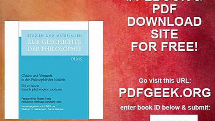 Glaube und Vernunft in der Philosophie der Neuzeit. Foi et raison dans la philosophie moderne Festschrift für...