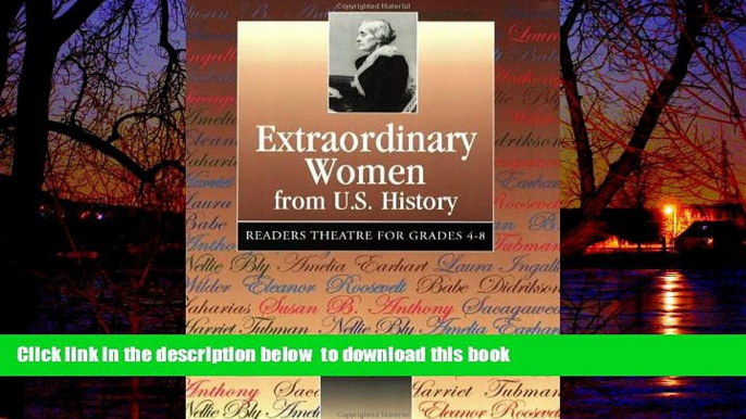 Audiobook Extraordinary Women from U.S. History: Readers Theatre for Grades 4-8 Chari R. Greenberg