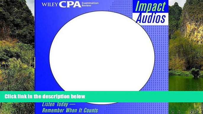 Online O. Ray Whittington Wiley CPA Examination Review Impact Audios, Auditing (Wiley CPA