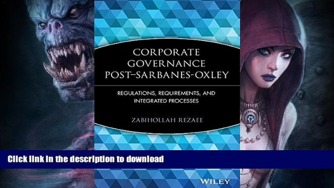 READ  Corporate Governance Post-Sarbanes-Oxley: Regulations, Requirements, and Integrated