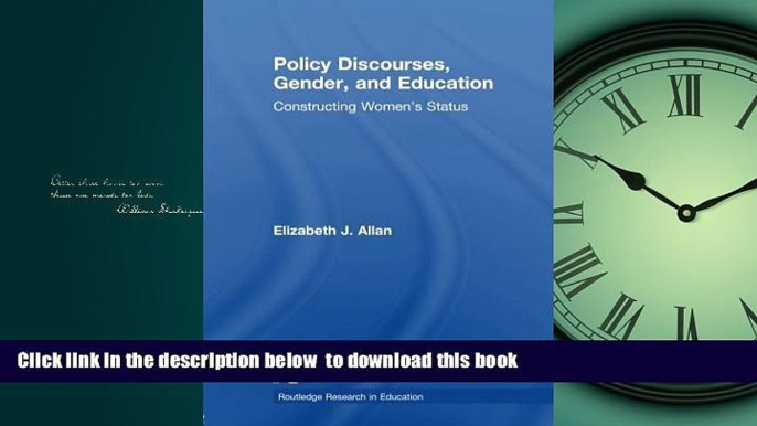 Buy NOW Elizabeth J. Allan Policy Discourses, Gender, and Education: Constructing Women s Status