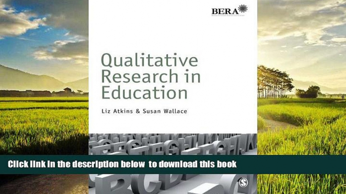 Audiobook Qualitative Research in Education (BERA/SAGE Research Methods in Education) Liz Atkins