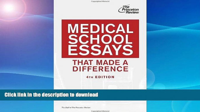 FAVORIT BOOK Medical School Essays That Made a Difference, 4th Edition (Graduate School Admissions