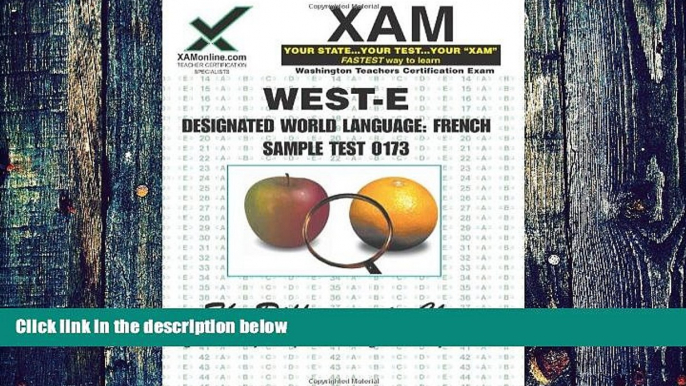 Pre Order WEST-E Designated World Language: French Sample Test 0173 Teacher Certification Test